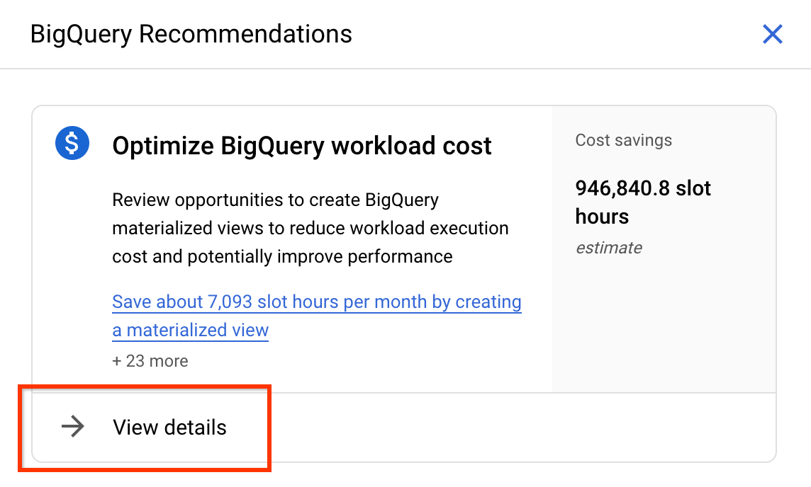 צפייה בפרטים כדי לראות את כל ההמלצות ל-BigQuery
