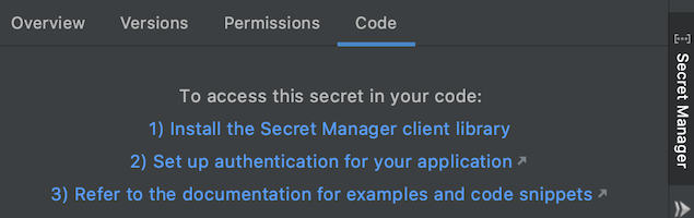 Secret Manager 面板的「程式碼」分頁，列出在程式碼中存取密鑰所需的步驟